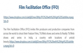 The Film Facilitation Office (FFO) invites film producers and production companies from across the world to shoot their Feature Films in India